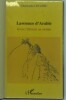 Lawrence d’Arabie. Écrire l’histoire au cinéma. . LECLERC (C.)
