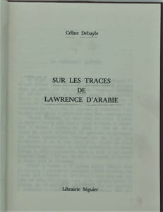 Sur les traces de Lawrence d’Arabie. 