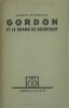 Gordon et le drame de Khartoum. . DELEBECQUE Jacques
