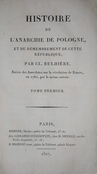 HISTOIRE DE L'ANARCHIE DE POLOGNE. RULHIERE