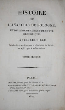 HISTOIRE DE L'ANARCHIE DE POLOGNE. RULHIERE