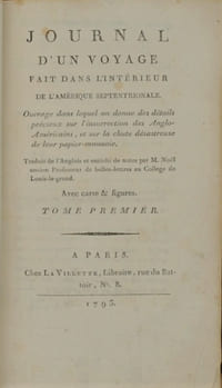 Journal d'un voyage fait dans l'intérieur de l'Amérique Septentrionale. Ouvrage dans lequel on donne des détails précieux sur l'insurrection des Anglo-Américains, et sur la chute désastreuse de leur papier-monnaie. Traduit de l'anglois et enrichi de notes par M. Noël ancien professeur de belles-lettres au Collège Louis-le-Grand.