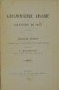 Grammaire Arabe, Troisième édition, publiée par l’institut de Carthage et revue par L. Machuel . SYLVESTRE DE SACY