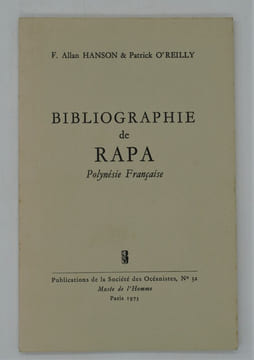 Bibliographie de RAPA , Polynésie Française . O' REILLY (Patrice) , HANSON (Allan F.)