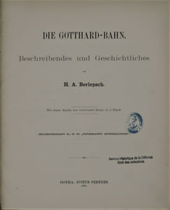 Die Gotthard-Bahn. Beschreibendes und Geschichtliches.