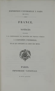 Notices sur les modèles, cartes et dessins réunis par les soins du Ministère des travaux publics.