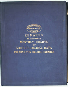 Remarks to accompany the monthly charts of meteorological datas for square 3 extending from the Equator … 1874
avec
Remarks to accompany the monthly charts of meteorological datas for the nine 10° squares of the atlantic ...ending wiyh the best routes across the Equator...1876