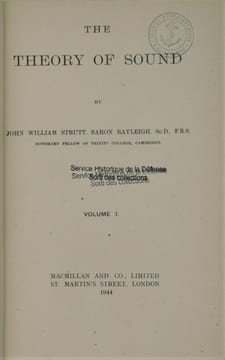 The Theory of Sound . STRUTT, John William Baron Rayleigh