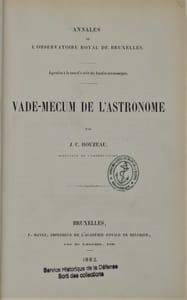 Vade-Mecum de L'Astronome. Annales de L'Observatoire Royal de Bruxelles. Appendice a la nouvelle série des Annales astronomiques.