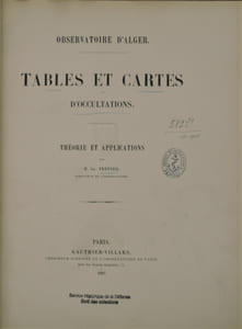 Observatoire d’Alger ,Tables et Cartes d’Occultations. Théorie et applications. 