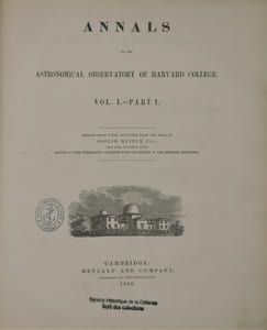Annals of the Astronomical Observatory of Harvard College. Vol. I - Part I
History and Description of the Astronomical Observatory of Harvard College