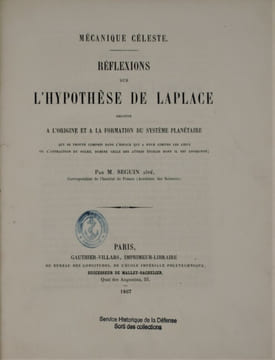 Réflexions sur l'hypothèse de Laplace relative à l'origine et à la formation du système planétaire qui se trouve compris dans l'espace qui a pour ...