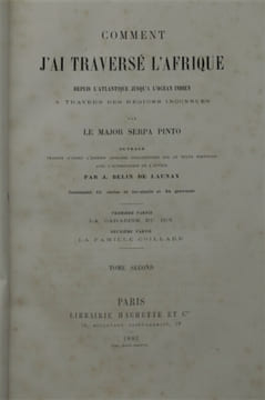 Comment j'ai traversé l'Afrique: depuis l'Atlantique jusqu'à l'Océan indien à travers des régions inconnues ,ouvrage traduit d'après l'édition ...