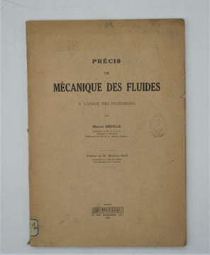 Précis de mécanique des fluides. Préf. de Maurice Roy. SEDILLE , Marcel