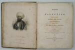 Travels in Palestine, Through the Countries of Bashan and Gilead, East of the River Jordan: Including a Visit to the Cities of Geraza and Gamala, in ...