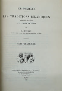 Les traditions islamiques, traduites de l’arabe avec notes et index par O. Houdas. et W. Marçais. 