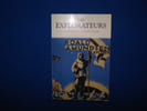 Les Explorateurs des Pharaons &agrave; Paul Emile Victor. Collectif / PARIAS / FEBVRE