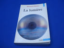 LA LUMIERE - Collection Points Sciences. MAITTE Bernard