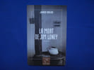 La Mort de Jim Loney. WELCH James