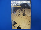 Les Guerriers de Day. BLISH James