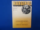 MARGINAL. Anthologie de l'Imaginaire. N&deg;11. Ultra-Dimensions et Univers Invers&eacute;s. Collectif