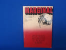 MARGINAL. N&deg;7. Anthologie de l'Imaginaire. Apoth&eacute;oses  Apocalypses et retours a Z&eacute;ro. Collectif