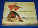 Le Violon Enchant&eacute;. J.-M. GUILCHER / GERDA