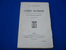 L'Esprit souterrain. Adaptation revue et pr&eacute;c&eacute;d&eacute;e d'une pr&eacute;face par E. Halperine-Kaminsky. DOSTO&Icirc;EVSKY Th