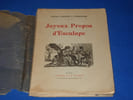 Joyeux Propos d'Esculape. CABANES Et WITKOWSKI