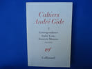 Cahiers Andr&eacute; Gide  Tome 2 - Correspondance Andr&eacute; Gide - Fran&ccedil;ois Mauriac (1912 - 1950). Edition &eacute;tablie  pr&eacute;sent&eacute;e et annot&eacute;e par Jacqueline Morton. ...
