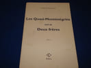 Les Quasi Montenegrins Suivi De Deux Freres. QUINTANE Nathalie
