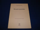 Grand ensemble : (Concernant une ancienne colonie). QUINTANE Nathalie