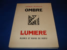 Ombre Lumi&egrave;re. Germain BEAUCLAIR - Manfredo BORSI