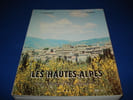 Les Hautes-Alpes: hier  aujourd'hui  demain. TOME II: L'Economie. CHAUVET / PONS