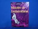 Histoire de l'Antis&eacute;mitisme. ANDICS Hellmut