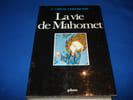 La Vie de Mahomet. GHEORGHIU Virgil