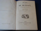 OEUVRES COMPLETES DE BUFFON AVEC DES EXTRAITS DE DAUBENTON ET LA CLASSIFICATION DE CUVIER - TOME DEUXIEME: Mati&egrave;res G&eacute;n&eacute;rales. II. Th&eacute;orie de la ...