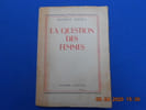 La Question des Femmes. TOESCA Maurice