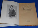 Isabelle Eberhardt notes et souvenirs. RANDAU Robert