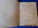 La Cuisine Classique. Etudes pratiques  raisonn&eacute;es et d&eacute;monstratives de l'Ecole Fran&ccedil;aise. Tome I sl. DUBOIS Urbain / BERNARD Emile