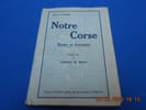 Notre Corse Etudes et Souvenirs. SURIER Albert / Lorenzi DE BRADI (Pr&eacute;face)