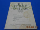 EN TERRE D'ISLAM. N&deg;18. Deuxi&egrave;me Trimestre. 17&egrave;me ann&eacute;e. Troisi&egrave;me s&eacute;rie. Collectif / CHAMPOL C. / CASTAGNE J. / ZAWADOWSKI G