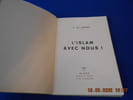 L'Islam avec nous. MARCHAND Henri