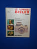 Les Appareils Reflex Guide. Langford Michael