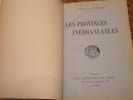 Les Provinces In&eacute;branlables. Ducrocq Georges