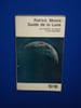 Guide de la Lune. Son Histoire  sa Nature et ses Paysages. Moore Patrick