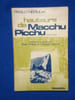 Hauteurs de Macchu-Picchu  Traduction et pr&eacute;face de Roger Caillois. Neruda Pablo