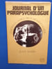Journal d'un parapsychologue. Barry Jean