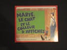 Marie  Le Chat et le colleur d'affiches. Laurence Delaby  G&eacute;rard Franquin