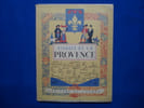Visages de la provence. Benevent E.  Leonard Emile-G.  Benoit Fernand  Girard Joseph  Durand Bruno